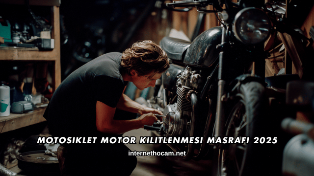 Motosiklet Motor Kilitlenmesi Masrafı 2025