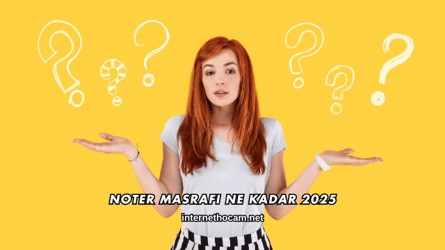 Noter Masrafı Ne Kadar 2025