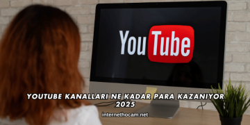 Youtube Kanalları Ne Kadar Para Kazanıyor 2025