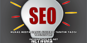 Mukas Medya Hangi Sitelerde Tanıtım Yazısı Yayınlıyor?